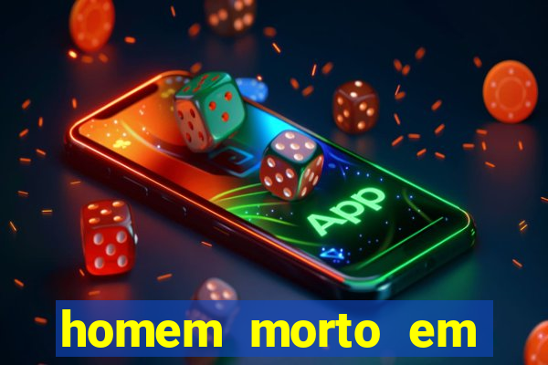 homem morto em cachoeira bahia